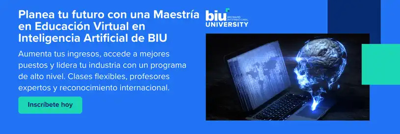 Maestría en Educación Virtual en Inteligencia Artificial biu